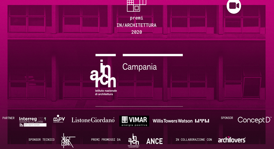 Premi In/Architettura 2020 Regione Campania